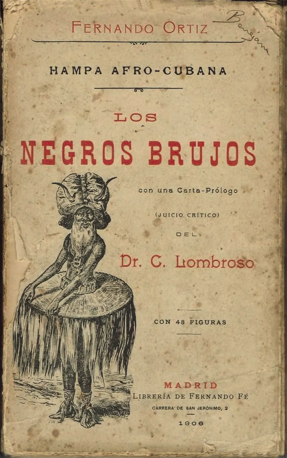2025_Ortiz_afro-cubana_negros_brujos_1906_neu.tif